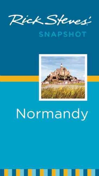 Rick Steves' Snapshot Normandy cover