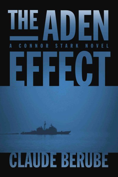 The Aden Effect: A Connor Stark Novel cover