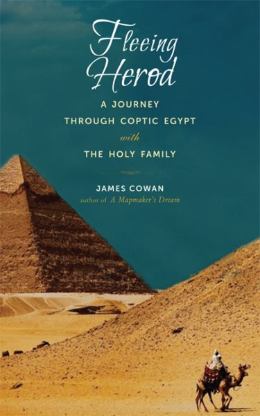 Fleeing Herod: A Journey Through Coptic Egypt with the Holy Family cover