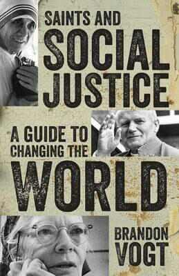Saints and Social Justice: A Guide to the Changing World cover