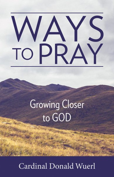 Ways to Pray: Growing Closer to God cover