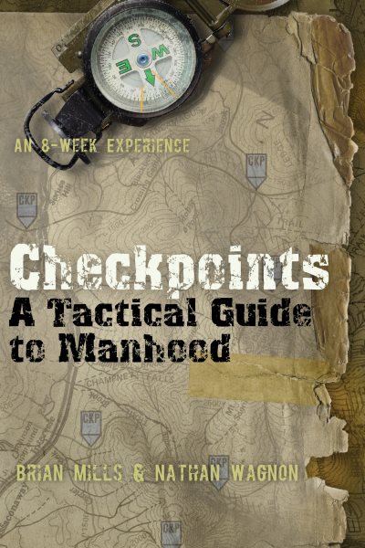 Checkpoints: A Tactical Guide to Manhood cover