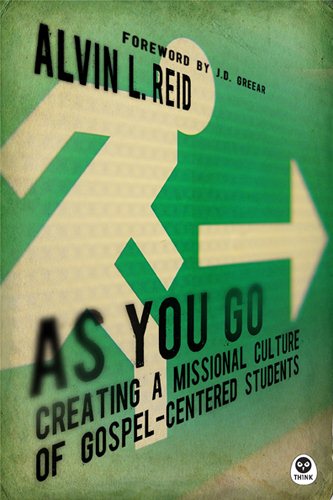 As You Go: Creating a Missional Culture of Gospel-Centered Students cover