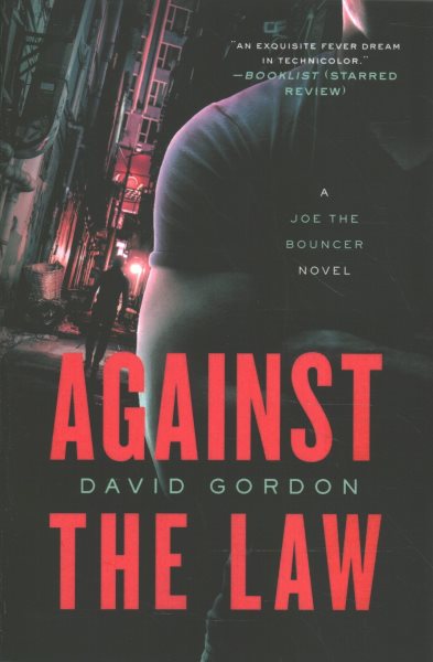 Against the Law: A Joe the Bouncer Novel (Joe The Bouncer, 3)
