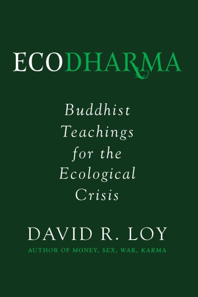 Ecodharma: Buddhist Teachings for the Ecological Crisis (1) cover