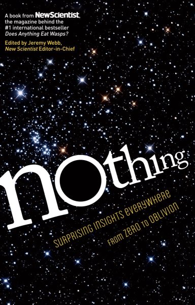 Nothing: Surprising Insights Everywhere from Zero to Oblivion cover