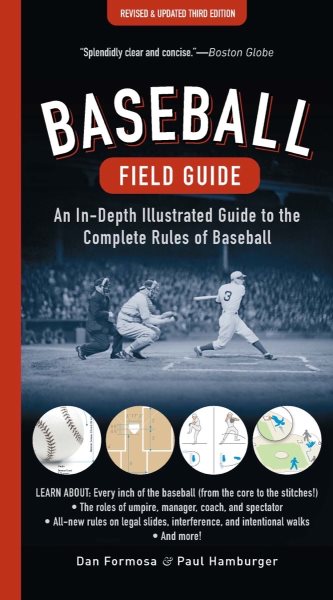 Baseball Field Guide: An In-Depth Illustrated Guide to the Complete Rules of Baseball cover