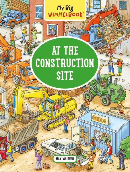 My Big Wimmelbook―At the Construction Site cover