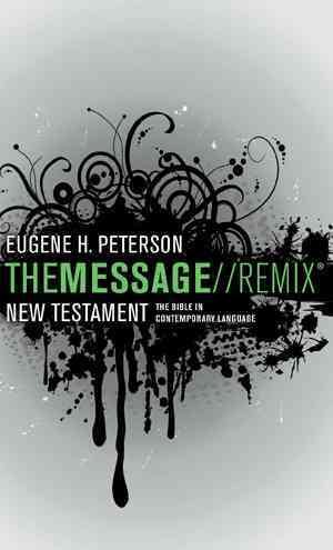 The Message Remix New Testament: 2010 Student Planner Edition