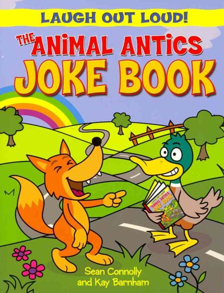 The Animal Antics Joke Book (Laugh Out Loud) cover