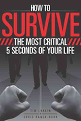 How to Survive the Most Critical 5 Seconds of Your Life cover