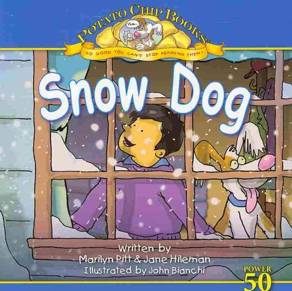 Snow Dog (Potato Chip Books) cover