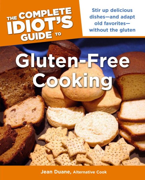 The Complete Idiot's Guide to Gluten-Free Cooking cover