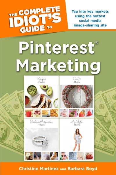 The Complete Idiot's Guide to Pinterest Marketing cover