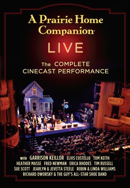 A Prairie Home Companion Live: The Complete Cinecast Performance cover