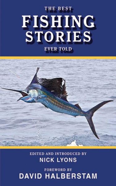 The Best Fishing Stories Ever Told (Best Stories Ever Told)