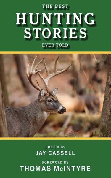 The Best Hunting Stories Ever Told (Best Stories Ever Told) cover