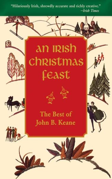 An Irish Christmas Feast: The Best of John B. Keane cover
