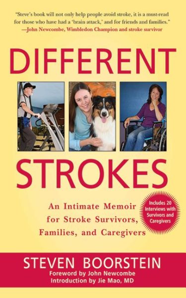 Different Strokes: An Intimate Memoir for Stroke Survivors, Families, and Care Givers cover