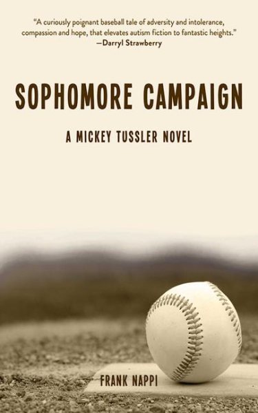 Sophomore Campaign: A Mickey Tussler Novel (Mickey Tussler Series) cover