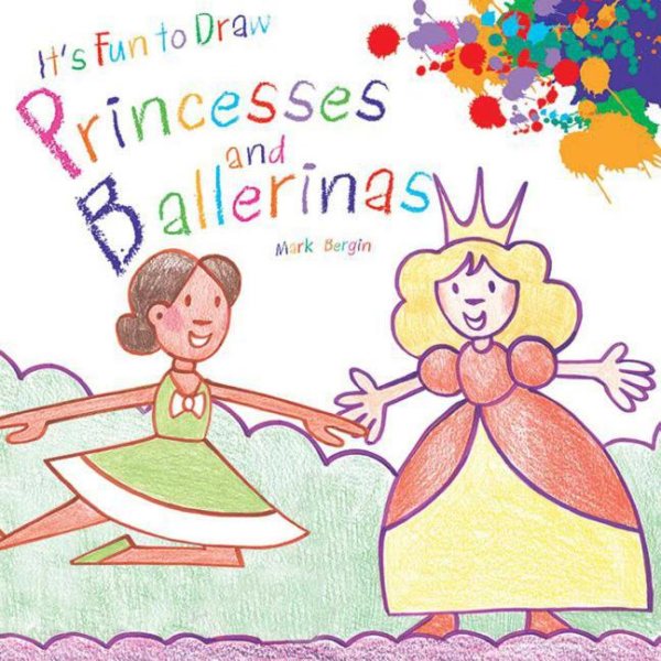 It's Fun to Draw Princesses and Ballerinas cover