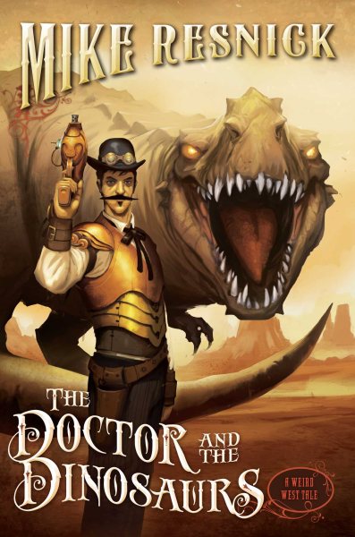 The Doctor and the Dinosaurs (4) (A Weird West Tale) cover