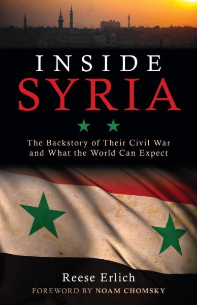 Inside Syria: The Backstory of Their Civil War and What the World Can Expect cover