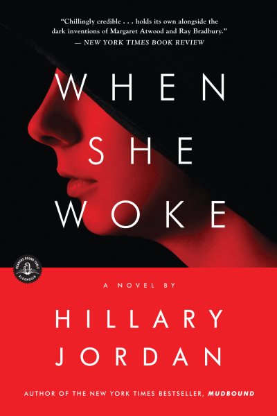 When She Woke: A Novel cover