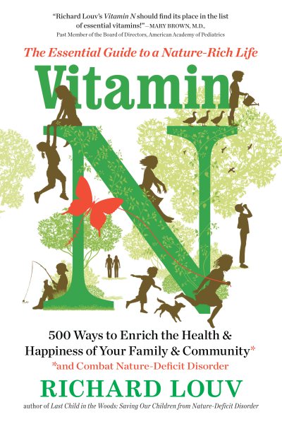 Vitamin N: The Essential Guide to a Nature-Rich Life cover