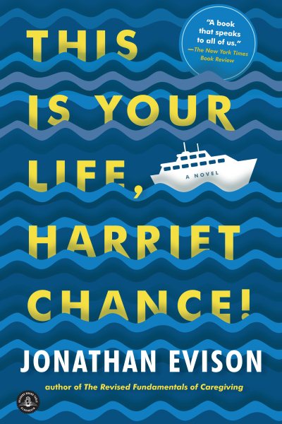 This Is Your Life, Harriet Chance!: A Novel cover