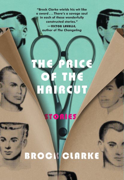 The Price of the Haircut: Stories cover