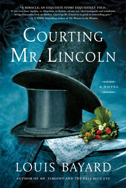 Courting Mr. Lincoln: A Novel cover