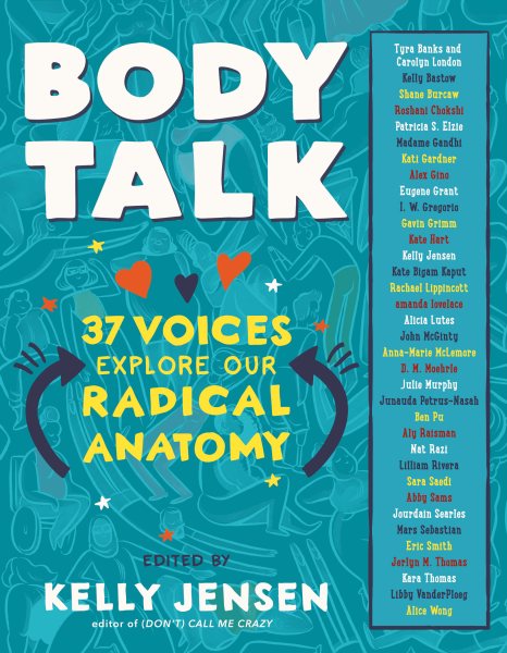 Body Talk: 37 Voices Explore Our Radical Anatomy cover