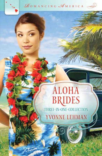 Aloha Brides (Romancing America) cover