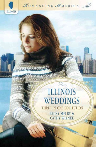 Illinois Weddings (Romancing America) cover