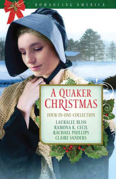 A Quaker Christmas (Romancing America) cover