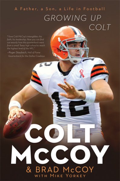 Growing Up Colt: A Father, a Son, a Life in Football cover