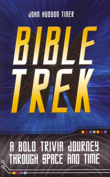 Bible Trek: A Bold Trivia Journey Through Space and Time cover