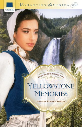 Yellowstone Memories: Four-in-One Collection (Romancing America) cover