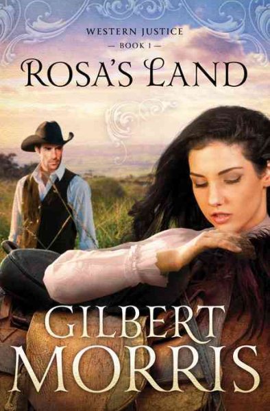 Rosa's Land: Western Justice - book 1 cover