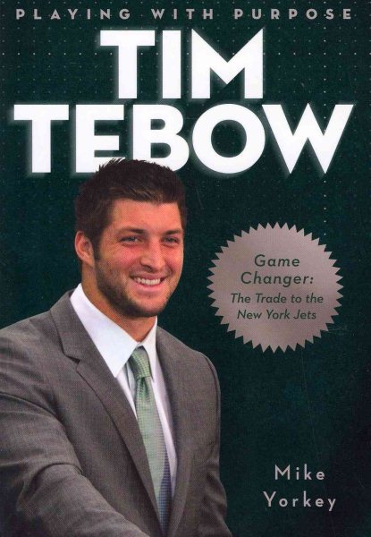 Playing With Purpose: Tim Tebow cover