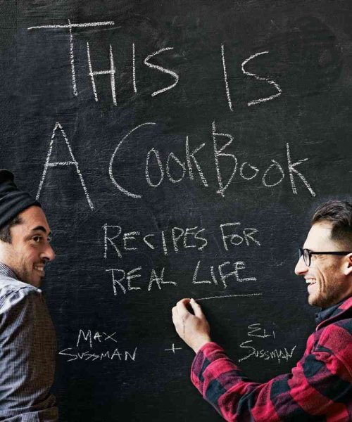 This is a Cookbook: Recipes For Real Life cover
