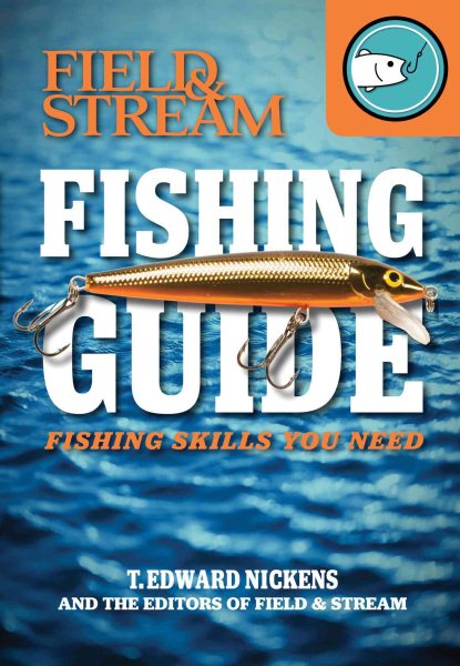 Field & Stream Skills Guide: Fishing cover