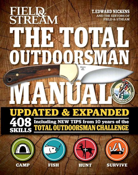 The Total Outdoorsman Manual (10th Anniversary Edition) (Field & Stream) cover