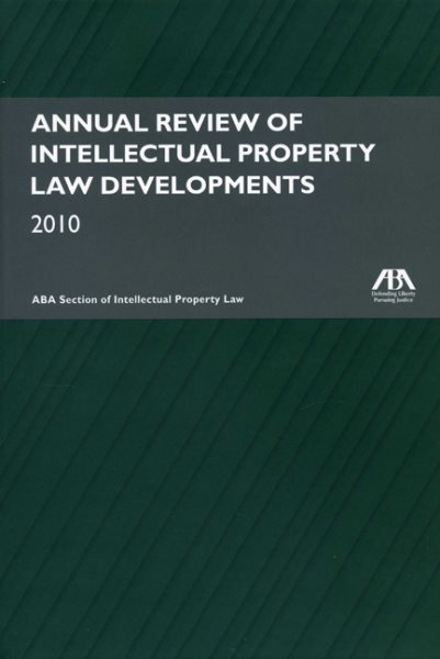 Annual Review of Intellectual Property Law Developments 2010 cover