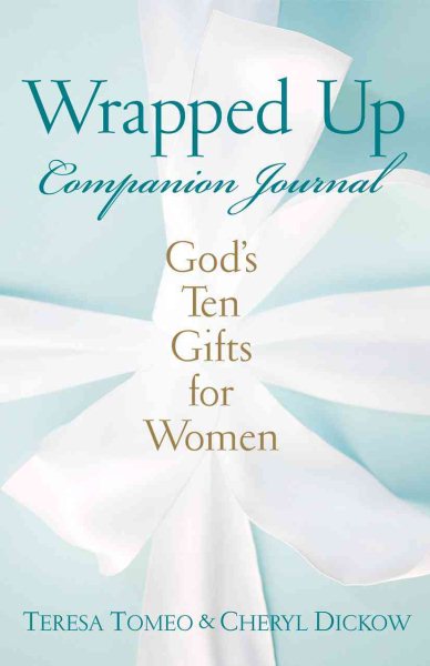 Wrapped Up Companion Journal: God's Ten Gifts for Women cover