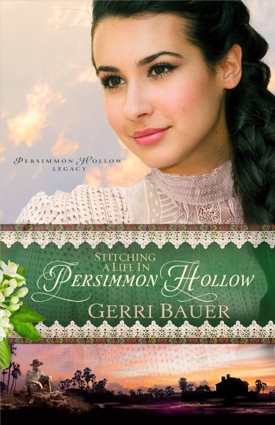 Stitching a Life in Persimmon Hollow (Volume 2) (Persimmon Hollow Legacy) cover