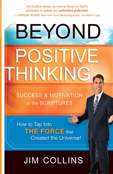 Beyond Positive Thinking: Success and Motivation in the Scriptures cover