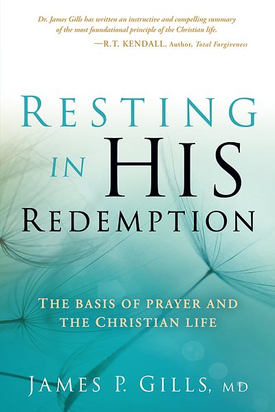 Resting in His Redemption: The Basis of Prayer and the Christian Life cover