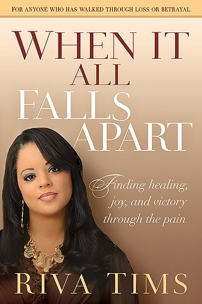 When It All Falls Apart: Find Healing, Joy and Victory through the Pain cover